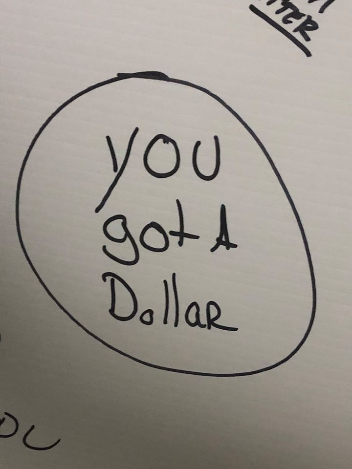 You got a dollar?